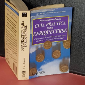 Guía práctica para enriquecerse cómo ganar dinero fácil libro comprar