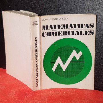Matemáticas comerciales José López Urquía libros de matemáticas