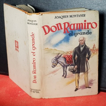 Don Ramiro el Grande Joaquín Montaner libros viejos descatalogados