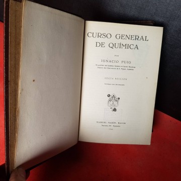 Libros de química antiguos Curso general de Química Ignacio Puig