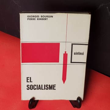 El socialisme, de Georges Bourgin
