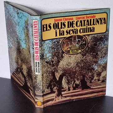 olivars catalans Els olis de Catalunya i la seva cuina llibre catala