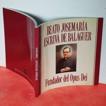 biografía  José María Escrivá de Balaguer, fundador del Opus Dei libro