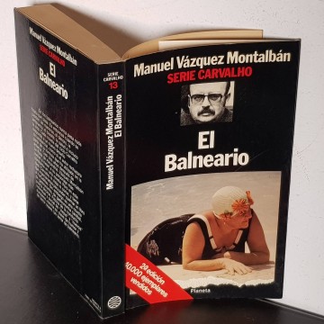 El balneario Manuel Vázquez Montalbán serie pepe carvalho libro novela
