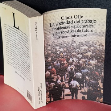 La sociedad del trabajo, Claus Offe ensayo laboral libro usado comprar