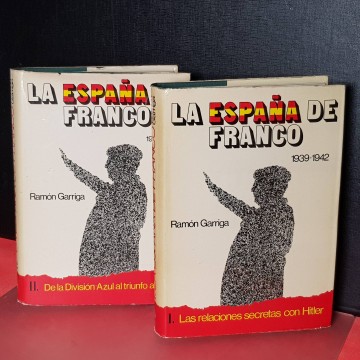 La España de Franco, Ramón Garriga libros dictadura franquista comprar
