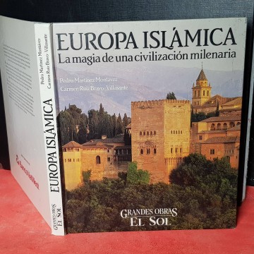 Europa islámica al.andalus libro historia la magia de una civilización