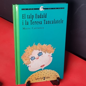El talp Eudald i la Teresa Tancalatele