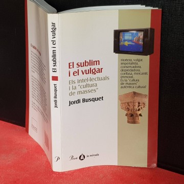 El sublim i el vulgar, Jordi Busquet assaig cultura de masses llibre