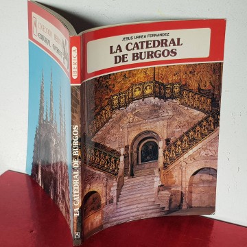 La catedral de Burgos, Jesús Urrea Fernández libro viajes everest