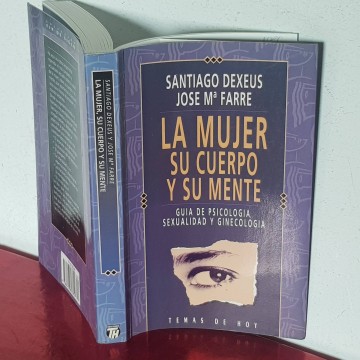 santiago dexeus La mujer, su cuerpo y su mente libro ginecología