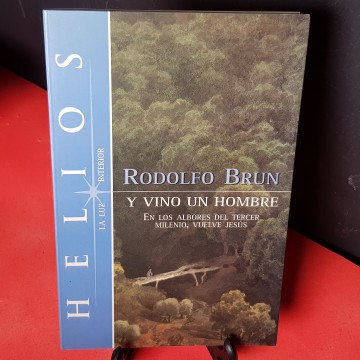 Y vino un hombre, de Rodolfo Brun