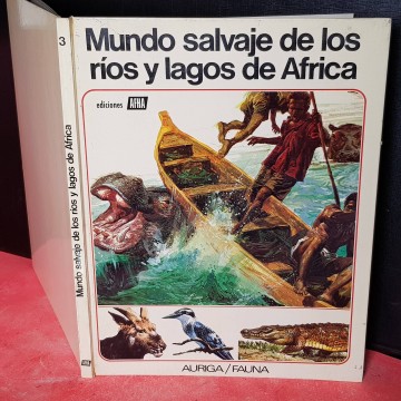 Mundo salvaje de los ríos y lagos de África auriga fauna libro libros