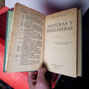 Libros antiguos viejos Troteras y danzaderas, Ramon Perez de Ayala