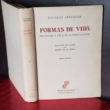 Formas de vida psicología y ética de la personalidad, Eduardo Spranger