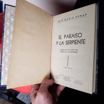 El paraíso y la serpiente, José María Pemán tapa dura libro antiguo