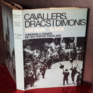 Cavallers, dracs i dimonis, Xavier Fabregas festes populars catalunya