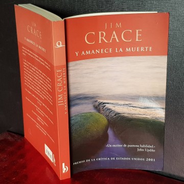 Y amanece la muerte Jim Crace novelas descatalogadas mercadillo online