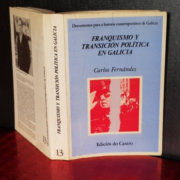 Franquismo y transición política en Galicia, Carlos Fernández firmado