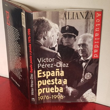 Libros transición española España puesta a prueba, Victor Pérez Díaz.