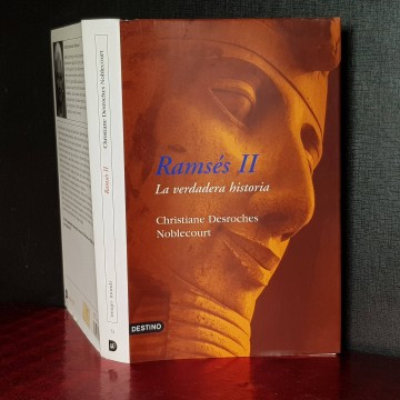 Ramses II, la verdadero historia, Christiane Desroches Noblecourt