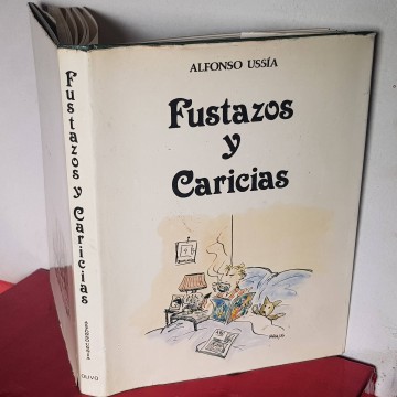 Fustazos y caricias, Alfonso Ussía poesía humorística libro antiguo