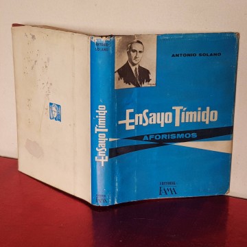 Ensayo tímido, Aforismos, Antonio Solano (firmado) firma dedicatoria
