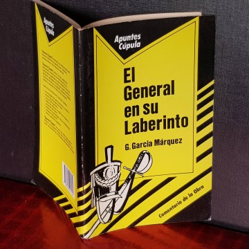 apuntes cúpula El general en su laberinto, Gabriel García Márquez