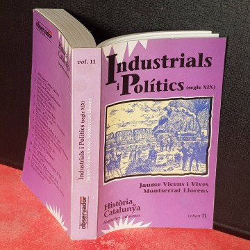 Industrials i polítics del segle XIX, Jaume Vicens i Vives.historia