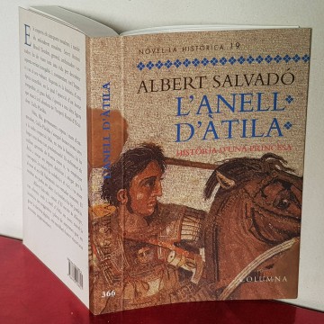 Novel.les historiques en catala L'anell d'Atila, Albert Salvadó.