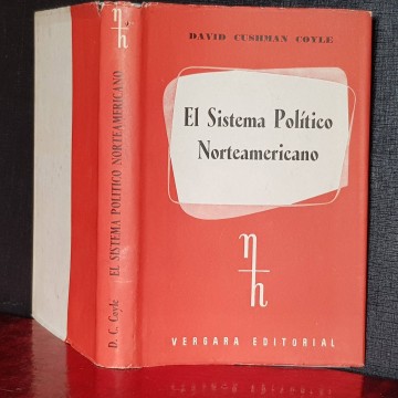 El sistema político norteamericano, David Cushman Coyle EEUU libro