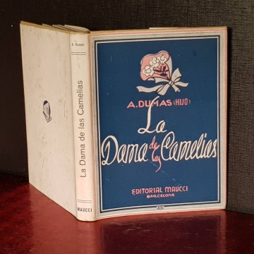 La dama de las camelias, Alejandro Dumas. hijo maucci libro antiguo