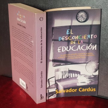 Libros pedagogía El desconcierto de la Educación, Salvador Cardús