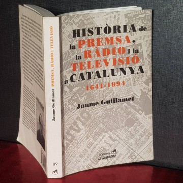 Història de la premsa, la ràdio i la televisió a Catalunya llibre