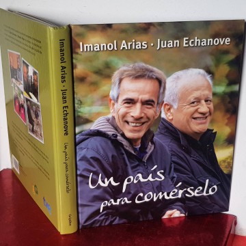 Un país para comérselo, Imanol Arias y Juan Echanove libro recetas