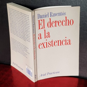El derecho a la existencia, Daniel Raventós renta minima garantizada