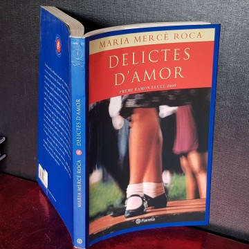 Delictes d'amor Maria Mercè Roca. premi ramon llull novel.la en catala
