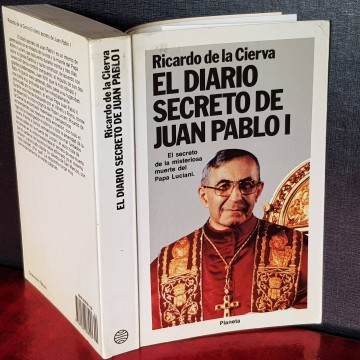 El diario secreto de Juan Pablo I Ricardo de la Cierva libros teología
