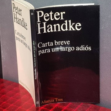 Carta breve para un largo adiós, Peter Handke novela premio nobel