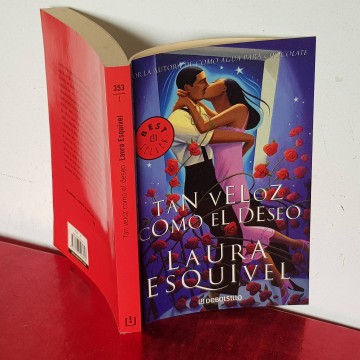 Tan veloz como el deseo, Laura Esquivel novela romantica méxico