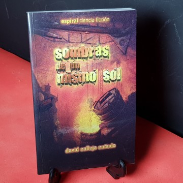 Sombras de un mismo sol, de David Calleja Cuñado