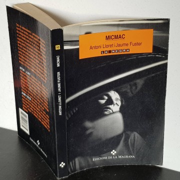 Micmac, Antoni Lloret i Jaume Fuster novel.la negra en catala