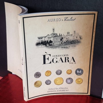COLECCIÓN ÉGARA II catalogos numismatica aureo & galicó libros subasta