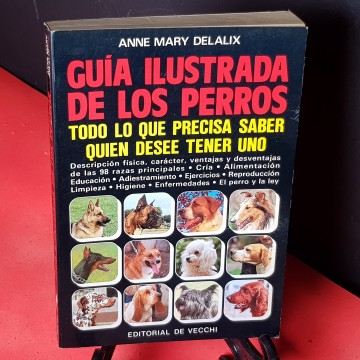 Guía ilustrada de los perros, por Anne Mary delalix