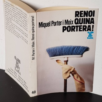 novel.les en catala llibreria RENOI QUINA PORTERA!, MIQUEL PORTER