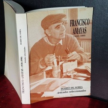 DIARIO DE SORIA, FRANCISCO AMAYAS. rareza libro raro descatalogado