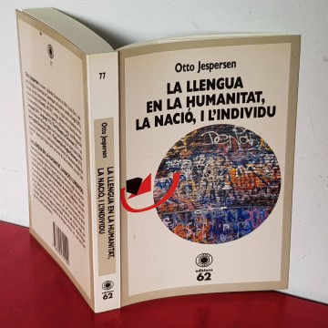 LA LLENGUA EN LA HUMANITAT, LA NACIÓ, I L'INDIVIDU, OTTO JESPERSEN.