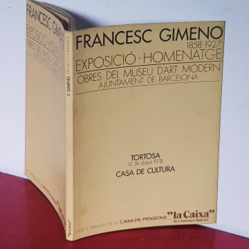 FRANCESC GIMENO, EXPOSICIÓ HOMENATGE catalegs exposicions pintura
