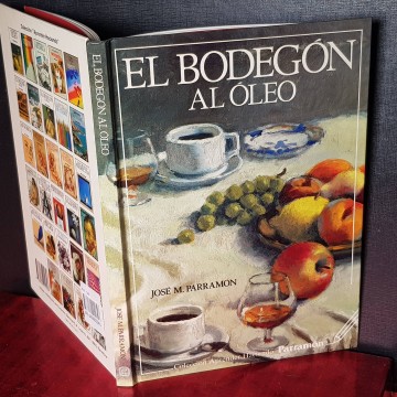 EL BODEGÓN AL ÓLEO, JOSÉ MARÍA PARRAMÓN. libros manuales pintura