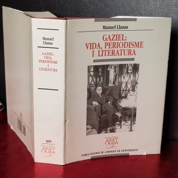 GAZIEL: VIDA, PERIODISME I LITERATURA, MANUEL LLANAS. biografia catala